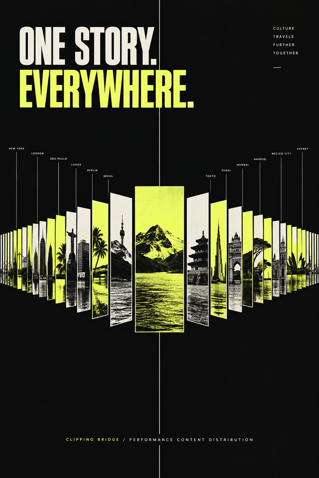 Clipping Bridge brand poster: One story. Everywhere.